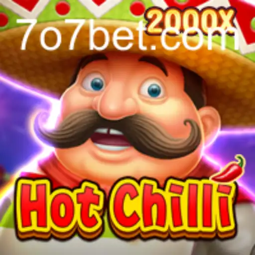 Explorando o Mundo Vibrante do Jogo HotChilli na 707bet.com