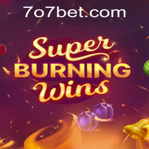 Descubra o Fascinante Mundo de SuperBurningWins na 707bet.com